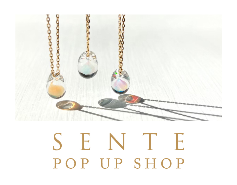 SENTE POP UP SHOP 2022　東京ソラマチ店